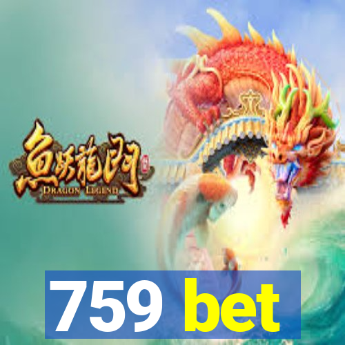 759 bet